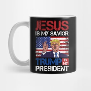 jesus is my savior trump is my president Mug